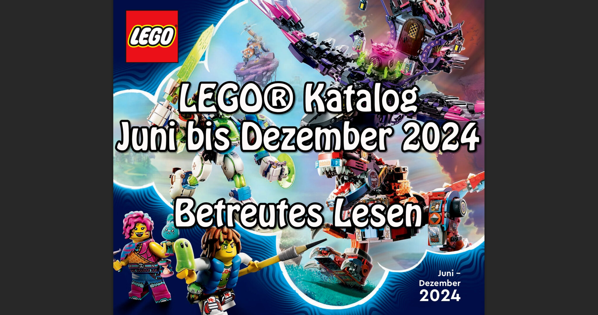 Betreutes Lesen LEGO Katalog 2024 2. Halbjahr Juni bis Dezember Klemmbausteinlyrik LEGO